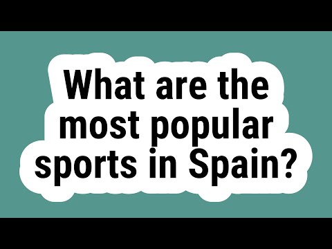 What Are Some Popular Sports in Spain?
