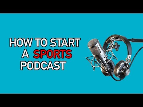 How to Start Your Own Sports Podcast?